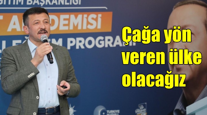 AK Parti li Dağ: Çağı yakalayan ülkeden, çağa yön veren ülke olacağız