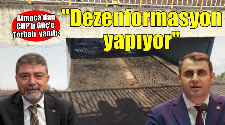 AK Partili Atmaca'dan CHP'li Güç'e Torbalı tepkisi!