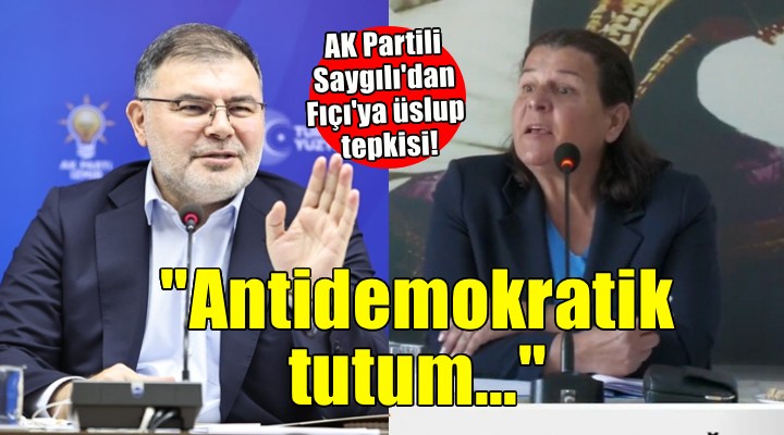 AK Partili Saygılı'dan Fıçı'ya üslup tepkisi!