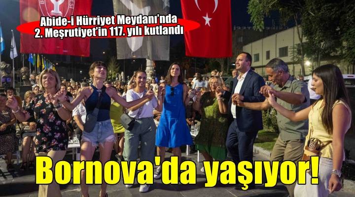 Abide-i Hürriyet Bornova’da yaşıyor