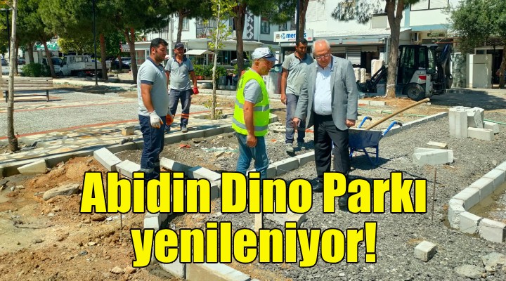 Abidin Dino Parkı yenileniyor!