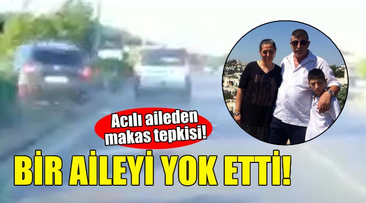 Acılı aileden makas tepkisi: Bir aileyi yok etti!