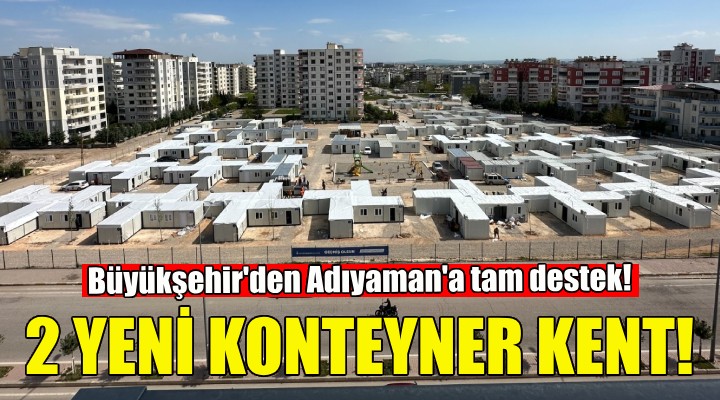 Adıyaman a iki yaşam alanı daha!