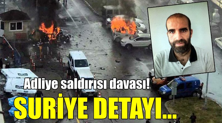 Adliye saldırısı davası... Delil Hıso nun yargılamasına devam edildi!