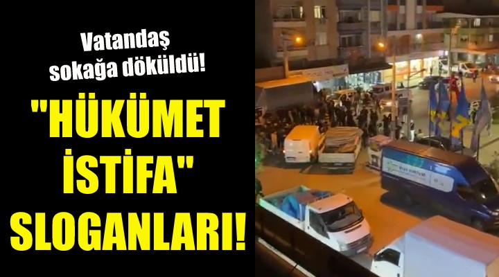 Akaryakıt zamları İzmir de vatandaşı sokağa döktü!
