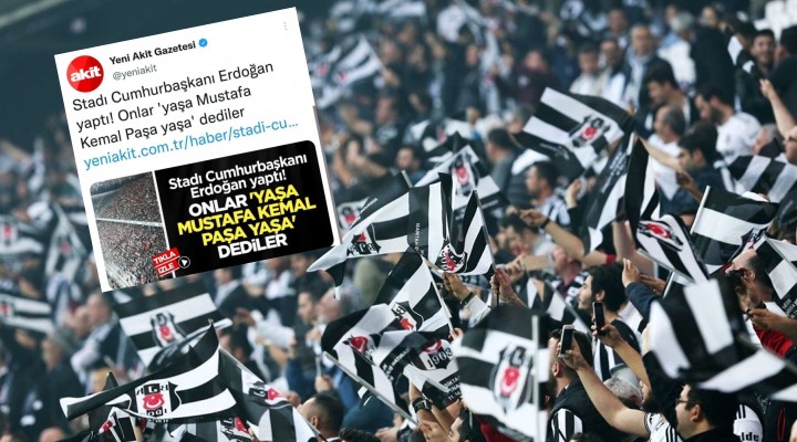 Akit, bu kez de Beşiktaş taraftarını hedef aldı!