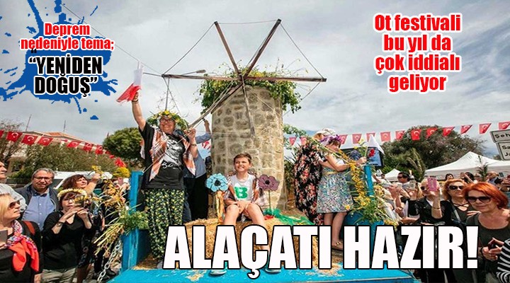 Alaçatı Ot Festivali bu yıl çok iddialı geliyor!