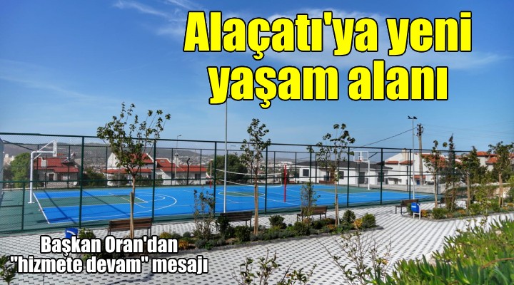 Alaçatı’ya yeni bir yaşam alanı!