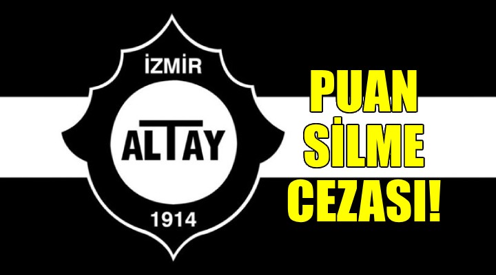 Altay a puan silme cezası!