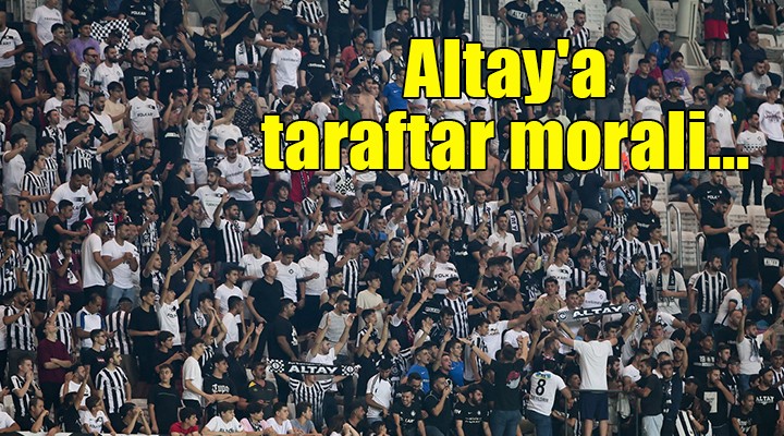 Altay a taraftar morali...