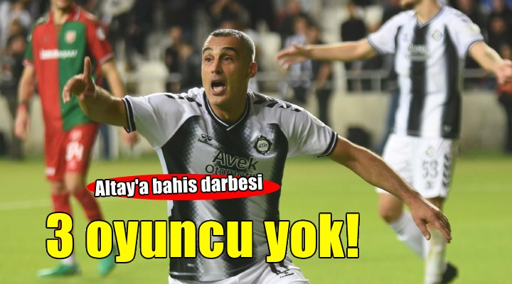 Altay da 3 oyuncu idmanda yok