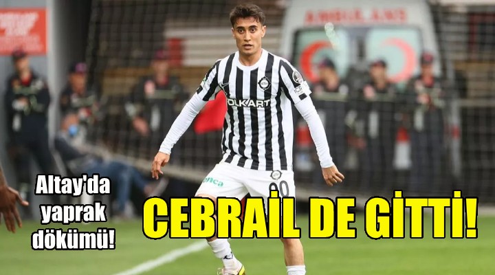 Altay da Cebrail de gitti!