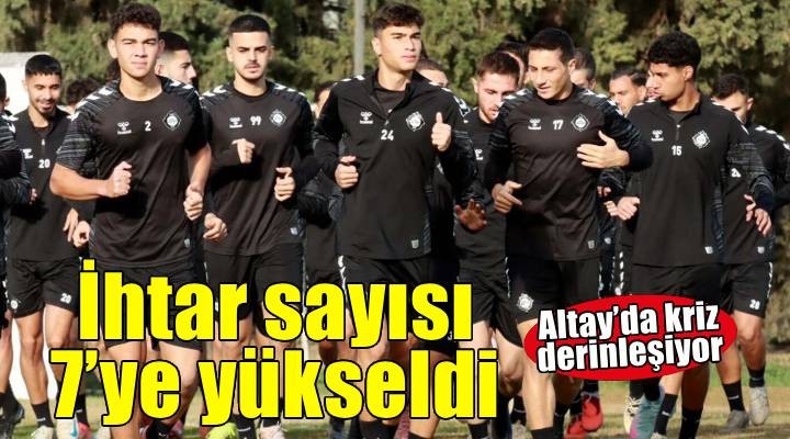 Altay'da ihtar çeken oyuncu sayısı 7'ye yükseldi