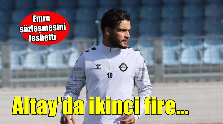 Altay'da ikinci fire Emre