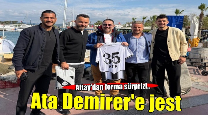 Altay'dan Ata Demirer'e jest