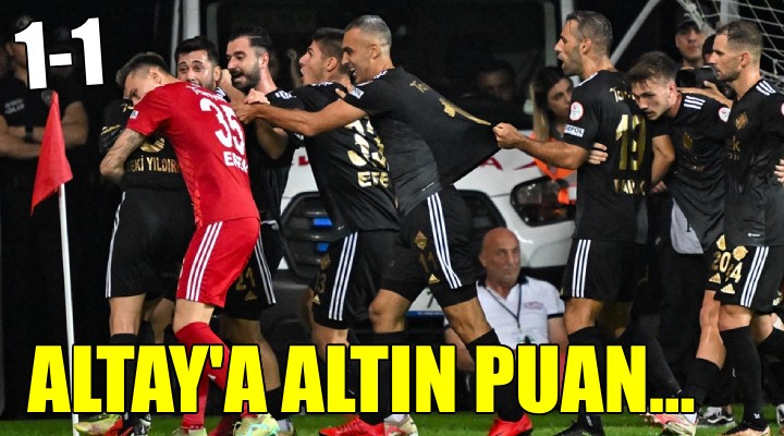 Altay evinde pes etmedi