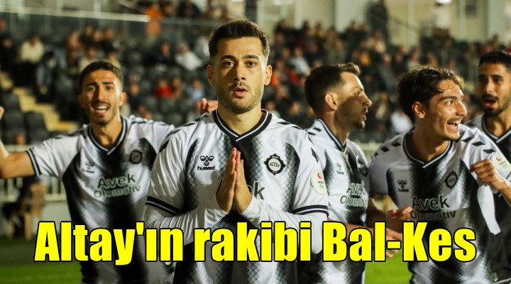 Altay'ın konuğu Bal-Kes