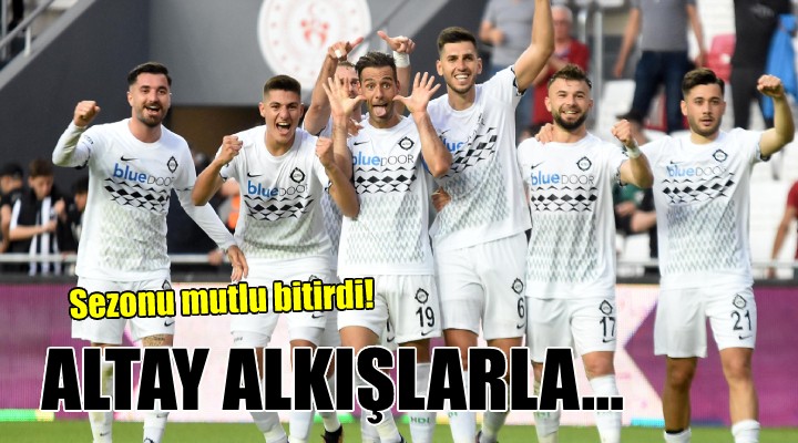 Altay sezonu alkışlarla kapattı