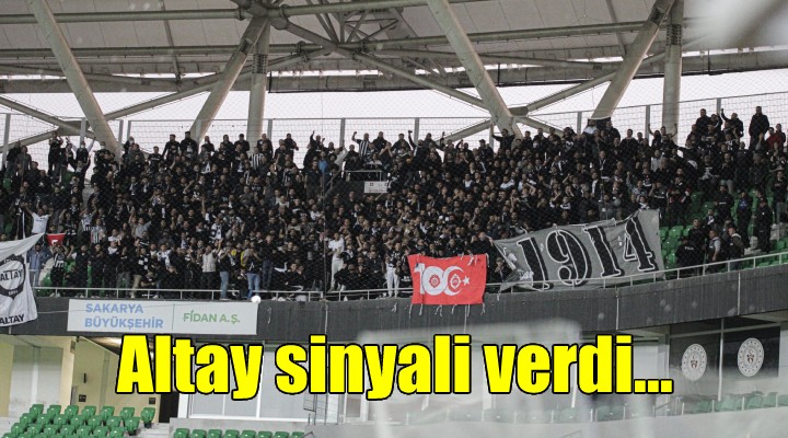 Altay sinyali verdi...