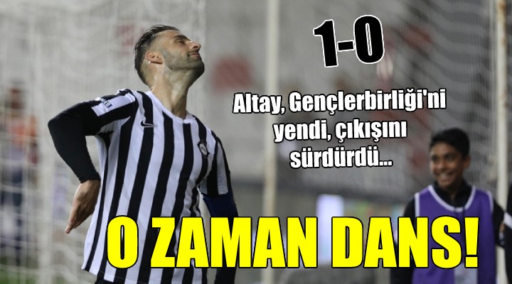 Altay tırmanıyor!