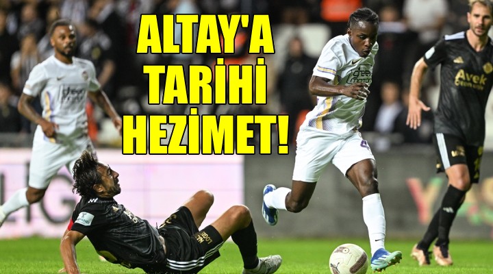 Altay’a tarihi hezimet şoku