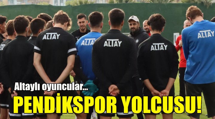 Altaylı oyuncular Pendikspor yolcusu!