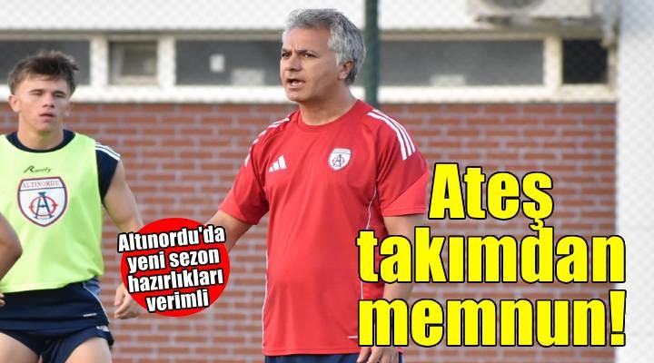 Altınordu da Namet Ateş takımdan memnun
