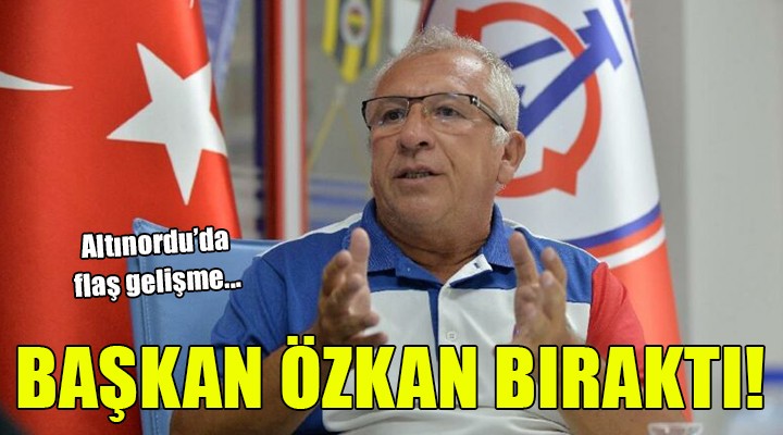 Altınordu da flaş gelişme... ÖZKAN BIRAKTI!