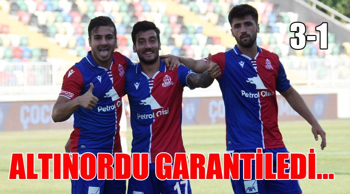 Altınordu garantiledi