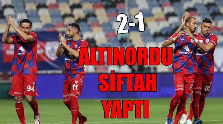 Altınordu siftah yaptı