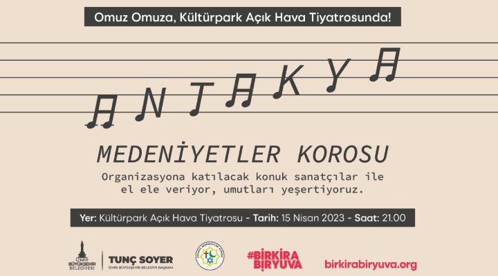 Antakya Medeniyetler Korosu’ndan Bir Kira Bir Yuva konseri!