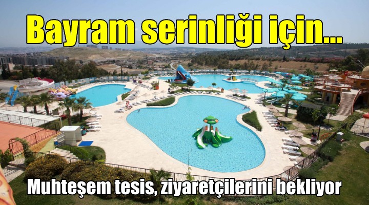 Aqua Yaşam bu bayram da serinletecek