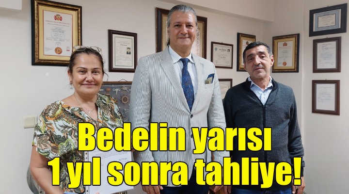 Arabuluculukla çözdüler... Bedelin yarısı, 1 yıl sonra tahliye!