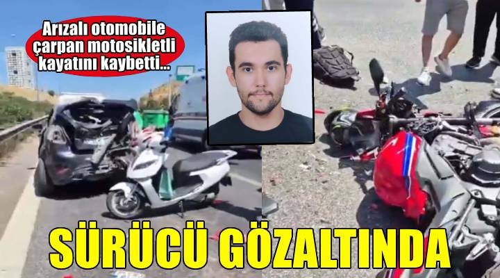 Arızalanan otomobile çarpan motosikletin sürücüsü öldü