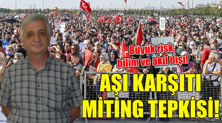 Aşı karşıtı miting tepkisi!