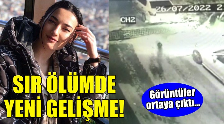 Aslıhan ın sır ölümü... Son görüntüleri ortaya çıktı!