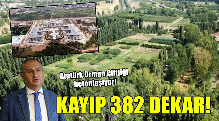 Atatürk Orman Çiftliği arazisi 382 dekar azaldı