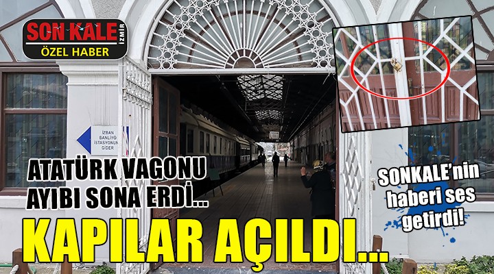 Atatürk Vagonu yeniden ziyarete açıldı