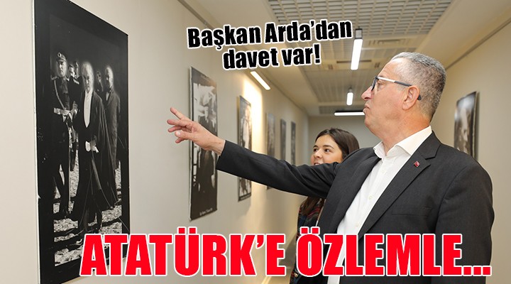 Atatürk’ün fotoğrafları Gaziemir’de