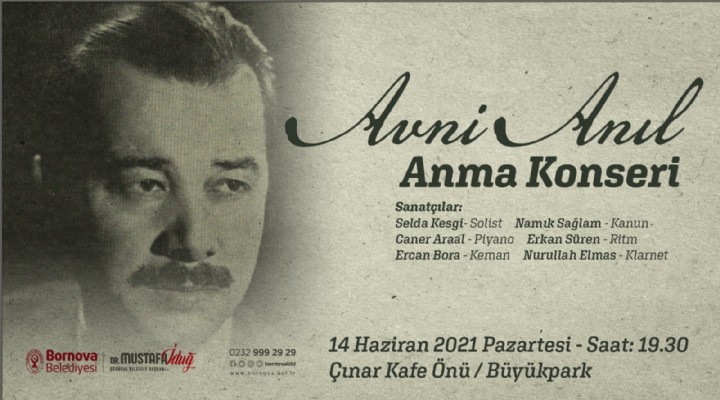 Avni Anıl Bornova’da anılacak