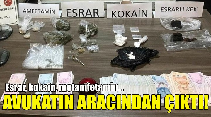 Avukatın aracından çıktı!