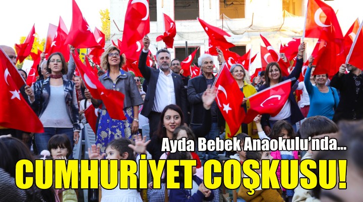 Ayda Bebek Anaokulu’nda Cumhuriyet coşkusu!