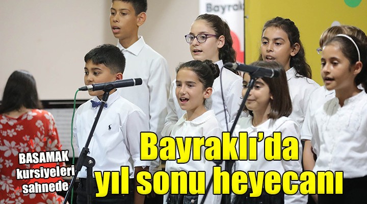 BASAMAK kursiyerlerinden yıl sonu gösterileri...