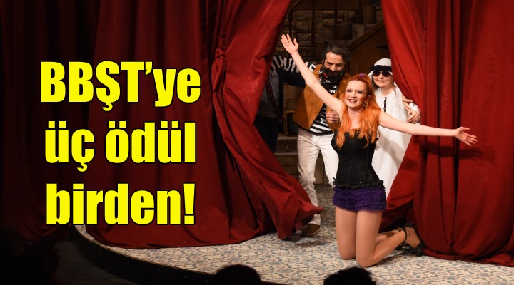 BBŞT’ye üç ödül birden!