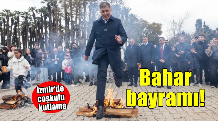 Bahar Bayramı İzmir’e çok yakıştı