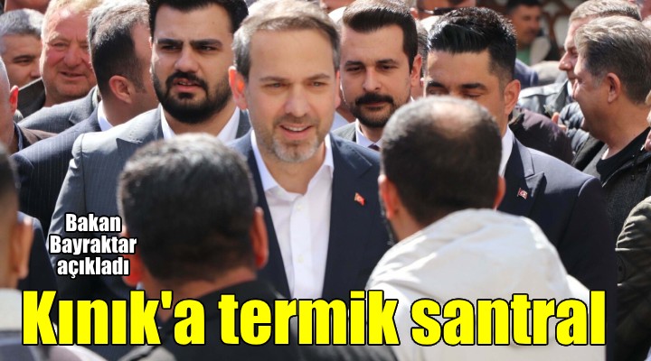 Bakan Bayraktar: Termik santral yapma hedefimiz var