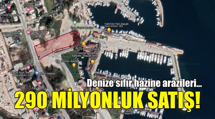 Bakanlıktan İzmir de 290 milyonluk satış!