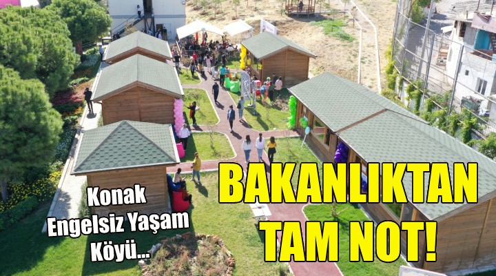 Bakanlıktan Konak a tam not!