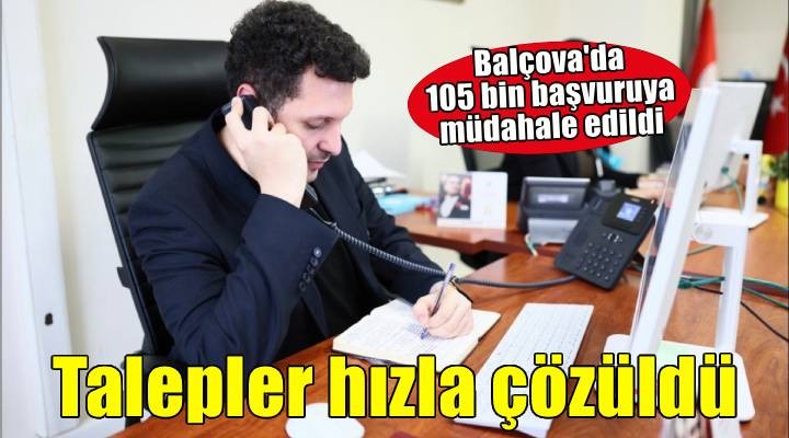 Balçova Belediyesi 2025 yılında 105 bin vatandaş talebini çözüme kavuşturdu