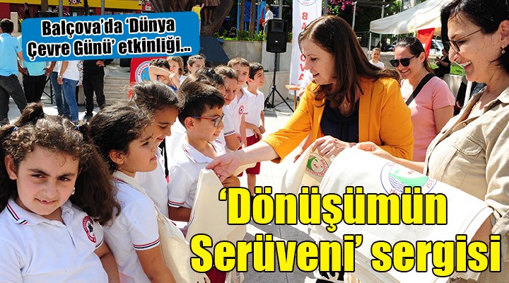 Balçova da  Dönüşümün Serüveni  sergisi...